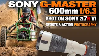 NEW Sony G-Master 600mm | Sony a7R VI | Sports & Action Photography