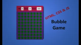 HTML CSS JS CREATE BUBBLE GAME