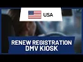 How to Renew Registration at DMV Kiosk Guide