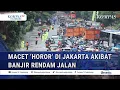 Lagu Kondisi Terkini Banjir di Jakarta \u0026 Bekasi, Warga Terjebak Macet 'Horor'