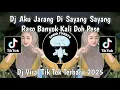 Download Lagu DJ AKU JARANG DISAYANG SAYANG RASO BANYOK KALI DOH PESE VIRAL TIKTOK YANG KALIAN CARI !!