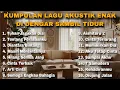 Download Lagu KUMPULAN LAGU AKUSTIK ENAK DI DENGAR SAMBIL TIDUR