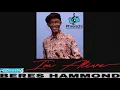 Beres Hammond - I'm Alive (May 2018)🔥🔥🔥