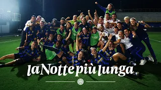 LA STRADA VERSO LA CHAMPIONS 🖤💙 | LA NOTTE PIÙ LUNGA