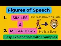 Similes Vs Metaphors How Do They Differ and Similar Easy Explanation with Examples