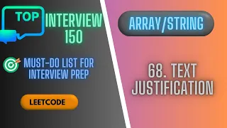 68 Text Justification Top Interview 150