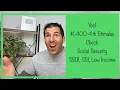 Yes 1 400 4th Stimulus Check - Social Security SSDI SSI Low Income