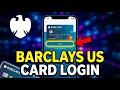 How to login to Barclays US credit card portal - Quick Tutorial