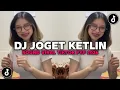 Lagu DJ JOGET KETLIN | TAPI ANDAI ENGKAU TAU SOUND VIRAL TIKTOK 2026