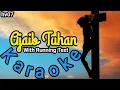 Lagu // Karaoke Rohani // Ajaib Tuhan // With Running Text  // hv07 //