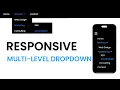 Responsive Multi-Level Dropdown Menu Tutorial
