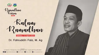 Download Kalam Ramadhan #1 : Dr. Fahruddin Faiz, M. Ag - Puasa dan Jiwa yang Lelah MP3