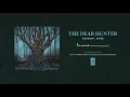 The Dear Hunter "The Moon / Awake"