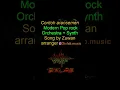 Download Lagu 92. Contoh Aransemen Genre Modern Pop Rock Orchestration + Synth ( Jasa Lagu Musik Aransemen online