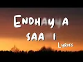 Endhayya Saami song lyrics | Ranabaali | Vijay Devarakonda, Rashmika | Rahul Sankrityan | Ajay-Atul