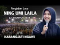 Download Lagu 🔴 LIVE PENGAJIAN LUCU || NING UMI LAILA TERBARU 22 AGUSTUS 2025 || DI KARANGJATI NGAWI
