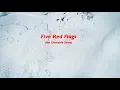 The 5 Red Flags Unstable Snow and Avalanche Danger