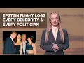 Epstein Flight Logs Every Celebrity Politician Exposed