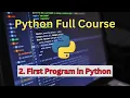 Create your first Project on Python Using Print Function Python Tutorial First program in Python