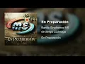 Banda Sinaloense MS de Sergio Lizárraga - En Preparación (Audio)