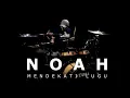 Lagu NOAH - MENDEKATI LUGU (Drum Cover) By Vicky Shalov