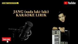 Download Jang (nada laki-laki) karaoke lirik - putra panggugah MP3