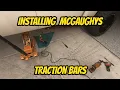 Installing McGaughys Traction Bars