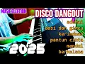 Download Lagu DISCO DANGDUT MUSIC ELECTION 2025