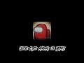 Download Lagu close eyes | among us remix // slowed dropped to super slowed + reverb