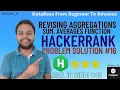 Revising Aggregations Sum Function Hackerrank Solution Revising Aggregations Averages Hackerrank