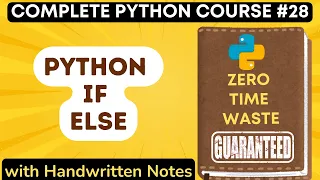 Python Conditional Statements if if else if elif else with Notes Python Tutorial -