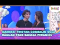 Lagu MANIISS! Tristan Gombalin Olla Ramlan Pake Bahasa Perancis - BROWNIS (10/2/26) P3