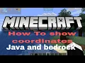 how to show coordinates in minecraft java bedrock