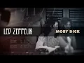 Led Zeppelin - Moby Dick (Official Audio)