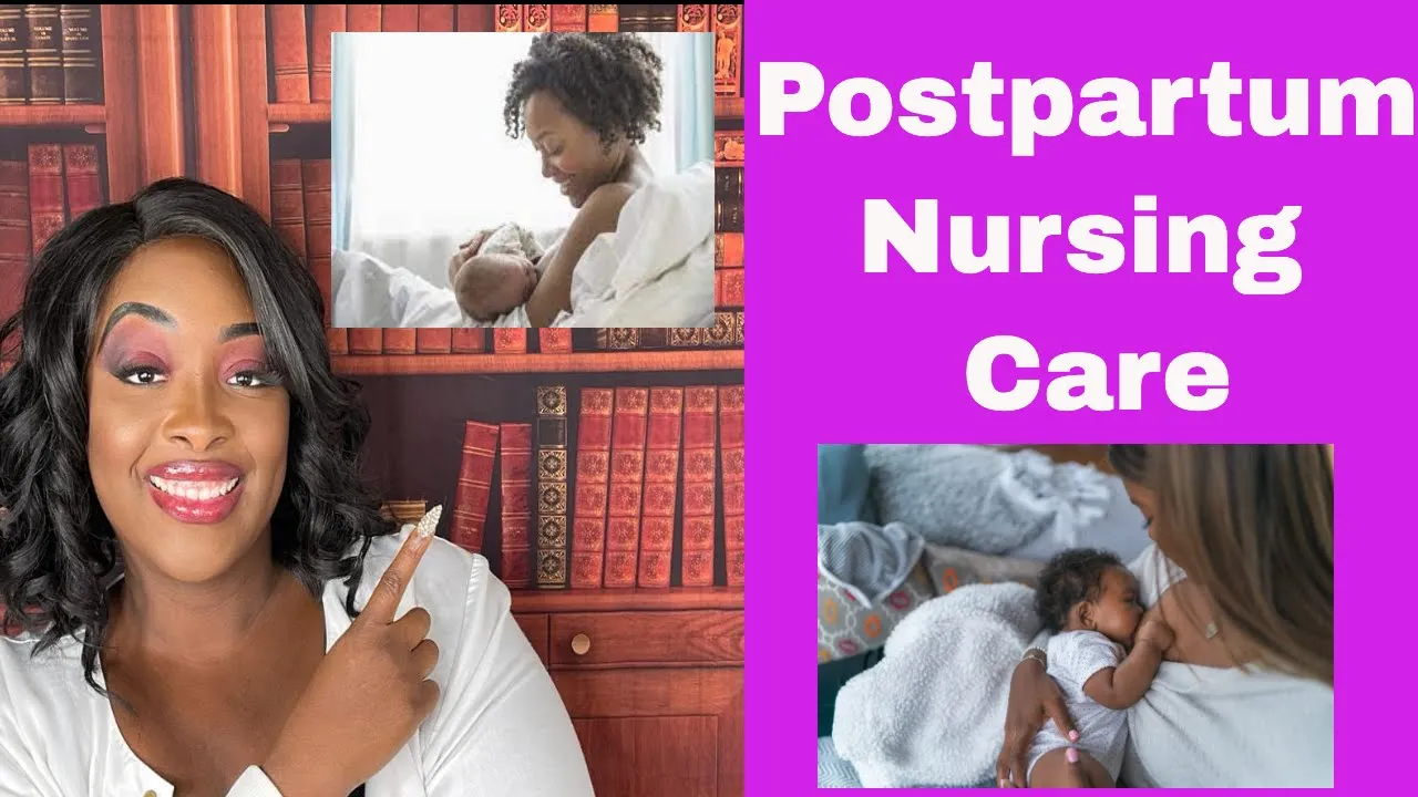 Care of the Postpartum patient