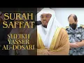 Download Lagu Surah Saffat Full | English Translation |  Sheikh Yasser al-Dosari