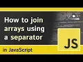 Array join method in Javascript Array prototype join