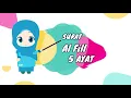 Lagu Menghafal Surat Al Fill untuk TK/PAUD