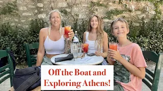 Episode 179 – We Sail to Athens! And Explore the Fabulous Historical City and Acropolis!