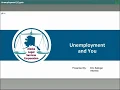 Unemployment Insurance and You