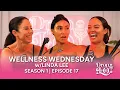 Drop the Lo Ep.17 | Wellness Wednesday