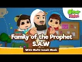 Download Lagu Omar \u0026 Hana ft Mufti Ismail Menk | Family of the Prophet S.A.W | Islamic cartoon