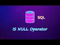 SQL IS NULL Operator SQL for Data Science 2025