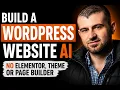 Build a WordPress Website With AI No Elementor Theme or Page Builder