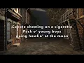Sleeping on the Blacktop - Colter Wall (lyrics)