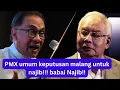 Download Lagu NAJIB dapat berita paling malang di dunia dari PMX