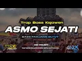 Download Lagu TRAP KEJAWEN HOROR || ASMO SEJATI || BASS KEDER BATLE 2024