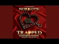 Download Lagu Trapped (Extended Version)
