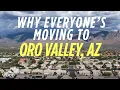 Top 10 Reasons People Are Moving to Oro Valley AZ