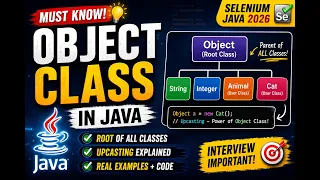 327 Object Class in Java Selenium Java 2026